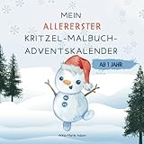 Mein allererster Kritzel-Adventskalender: Ein Kritzel-Malbuch-Adventskalender für Kleinkinder ab 1 Jahr