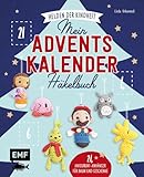 Mein Adventskalender-Häkelbuch: Helden der Kindheit