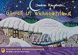 Überall ist Weihnachtsland: Vergnüglich durch den Advent