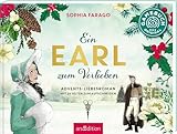 Ein Earl zum Verlieben: Advents-Liebesroman mit 24 Seiten zum Aufschneiden | Adventskalender mit Aufschneideseiten für Fans von Jane Austen