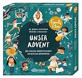 Unser Advent: Der Familien-Adventskalender für achtsame Weihnachten