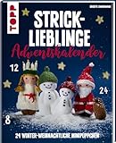 Strick-Lieblinge Adventskalender. Adventskalenderbuch: 24 winter-weihnachtliche Minipüppchen