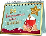 24 kleine Entspannungspausen für den Advent 2023