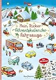 Mein Sticker-Adventskalender: Fahrzeuge - Über 500 Sticker + Stickerheft-Adventskalender (Mein Stickerbuch: ab 3 Jahre)