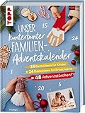 Unser kunterbunter Familien-Adventskalender