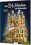 Noch 24 Märchen bis Weihnachten