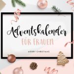 Adventskalender für Frauen
